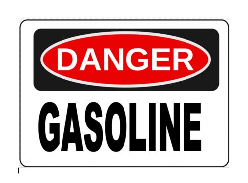 DANGER GASOLINE