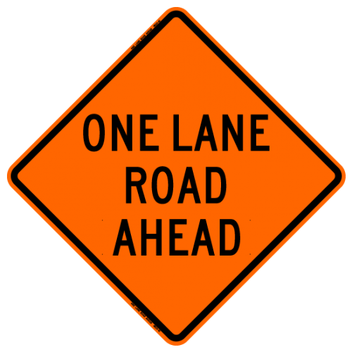 MTS SAFETY 36 ONE LANE ROAD AHEAD    W/RIBS VINYL